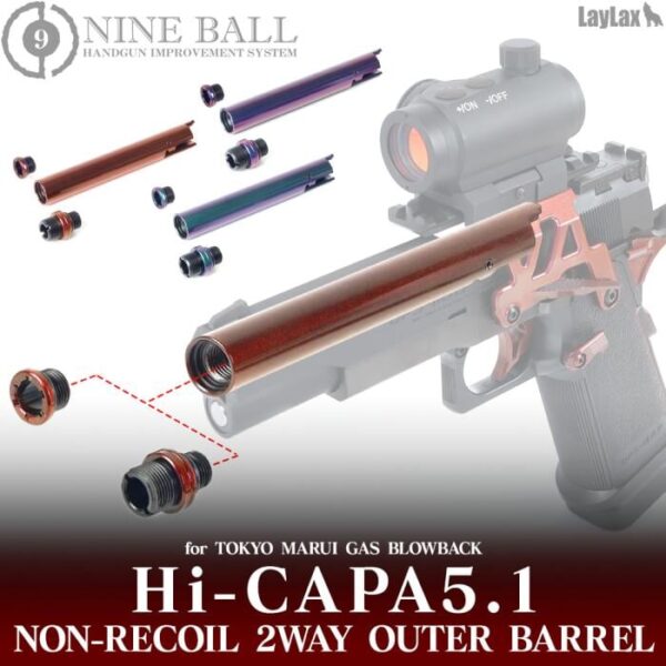 Nine Ball Hi Capa Series - "2 Way Fixed" Non-Recoiling Outer Barrel - ZANSHIN 残心