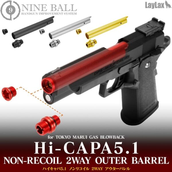 Nine Ball Hi Capa 5.1 "2 Way Fixed" Non-Recoiling Outer Barrel