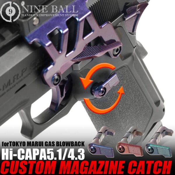 Nine Ball Hi Capa Series - Custom Magazine Catch - ZANSHIN 残心