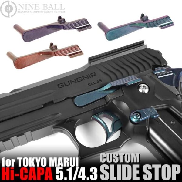 Nine Ball Hi Capa Series - Custom Slide Stop - ZANSHIN 残心